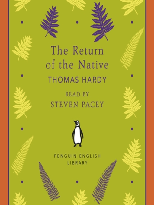 Title details for The Return of the Native by Thomas Hardy - Available
